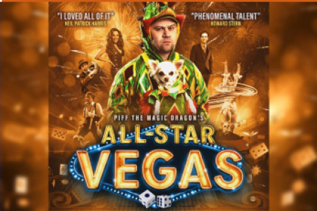 All-Star Vegas Starring Piff the Magic Dragon